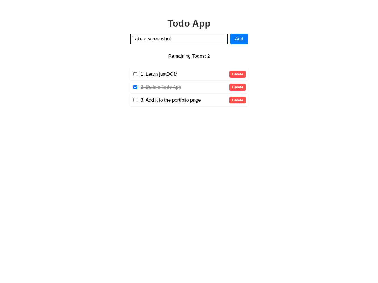 The Todo App page: a heading, an input reading Take a screenshot beside an Add button, a remaining count, and three list rows with checkboxes and Delete buttons, the second crossed out.